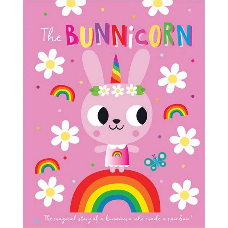 The Bunnicorn (Oversized Book) -  by Rosie Greening (Hardcover)