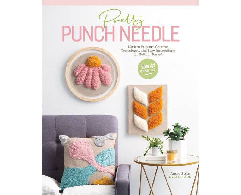 Pretty Punch Needle - by  Andie Solar (Paperback)