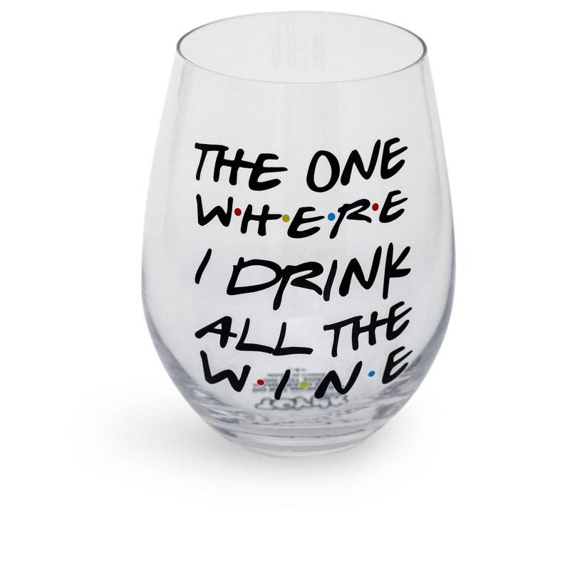 Toynk "The One Where I Drink All The Wine" Friends Inspired Stemless Wine Glass | Holds 20 Ounces