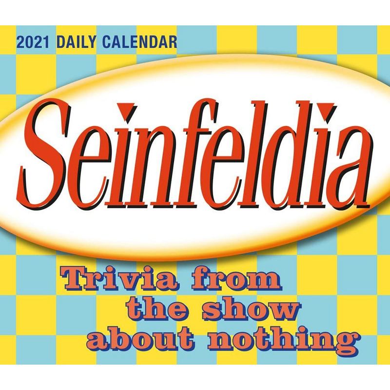 2021 Seinfeldia Trivia from the Show About Nothing Boxed Daily Calendar [Calendar] Armstrong, Jennifer