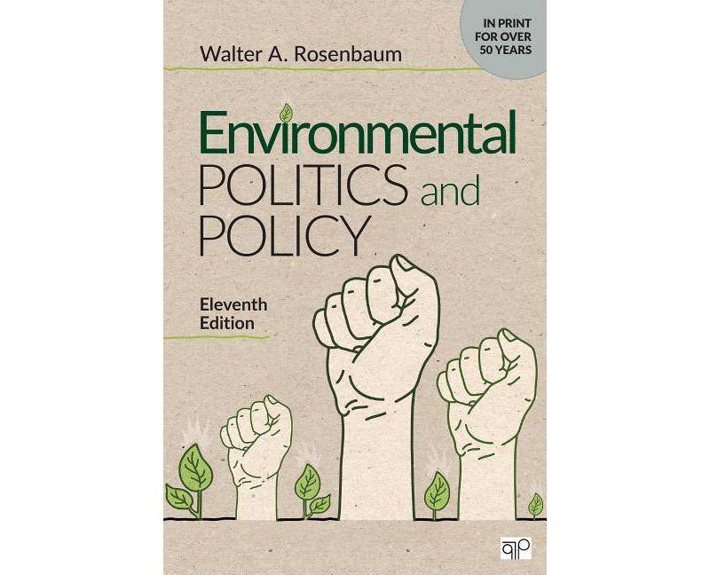 Environmental Politics and Policy - 11th Edition by  Walter A Rosenbaum (Paperback)