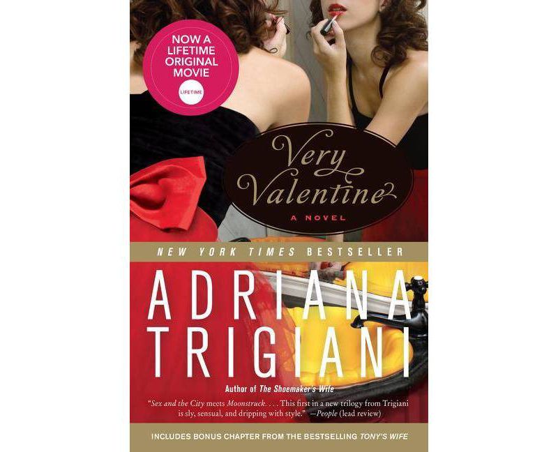 Very Valentine (Reprint) (Paperback) by Adriana Trigiani
