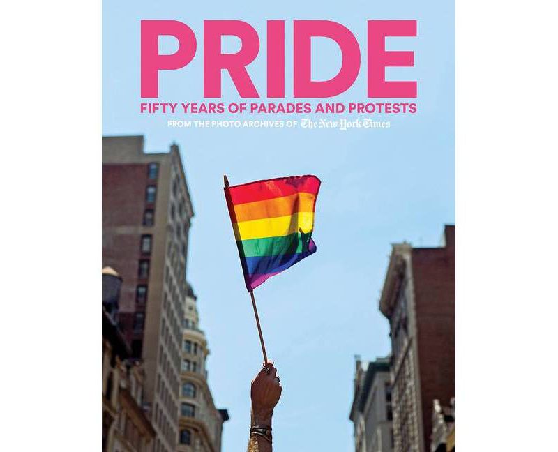 Pride - by  The New York Times (Hardcover)