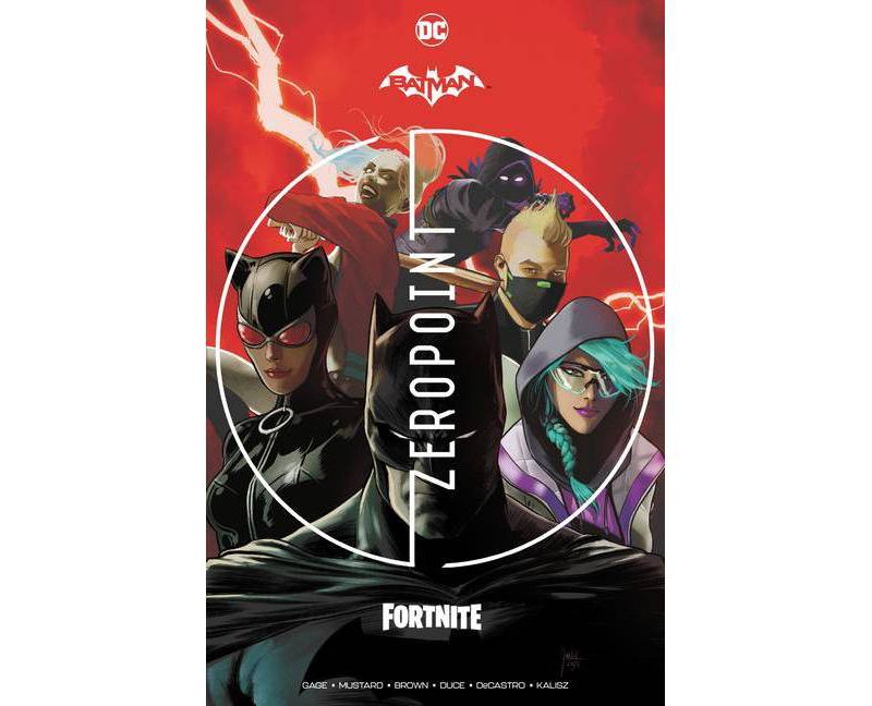 Batman/Fortnite: Zero Point - by  Christos Gage (Hardcover)