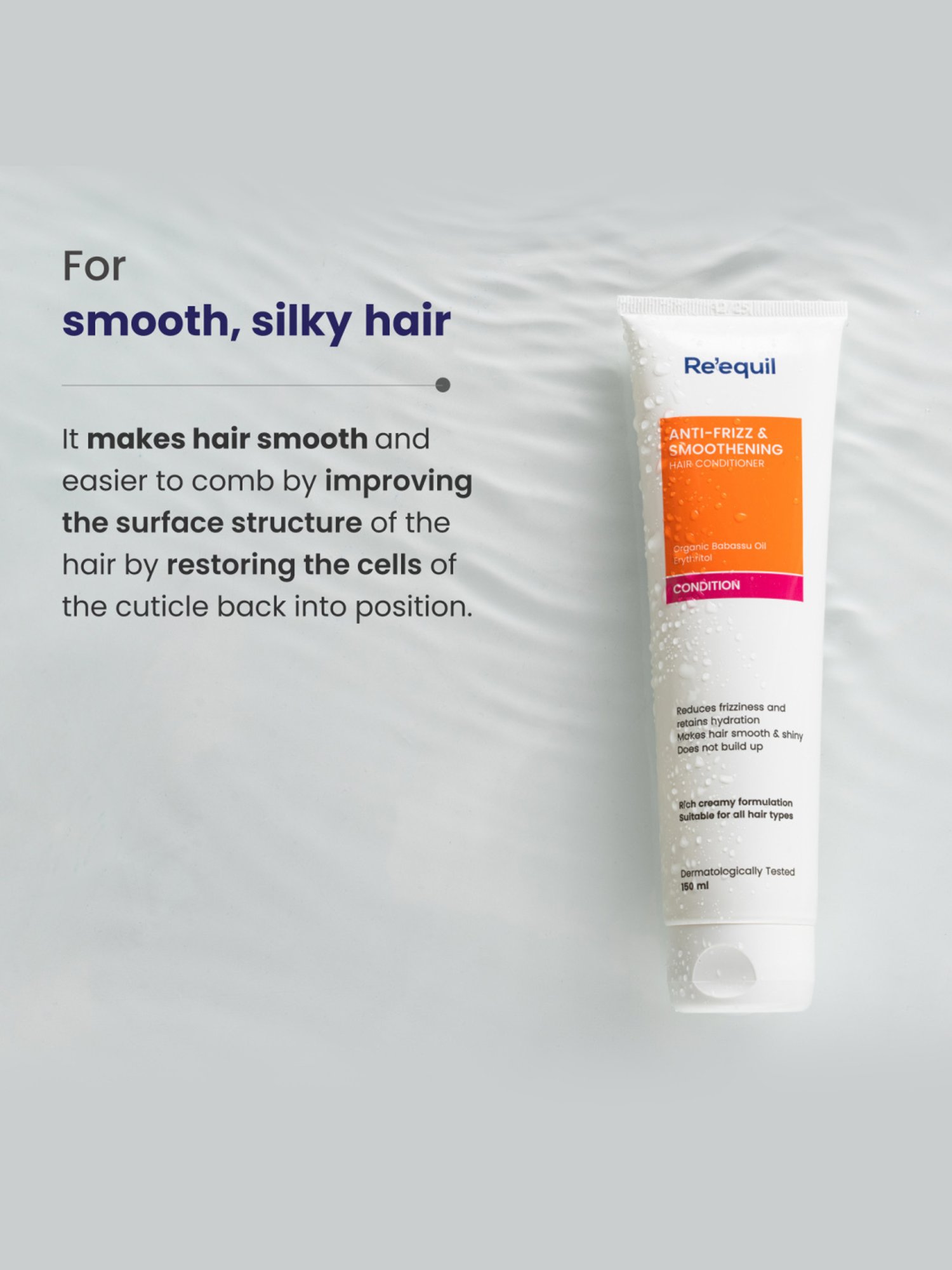 Re'equil Anti-Frizz & Smoothening Hair Conditioner - 150 ml