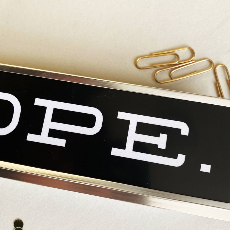 'Nope' Desk Sign