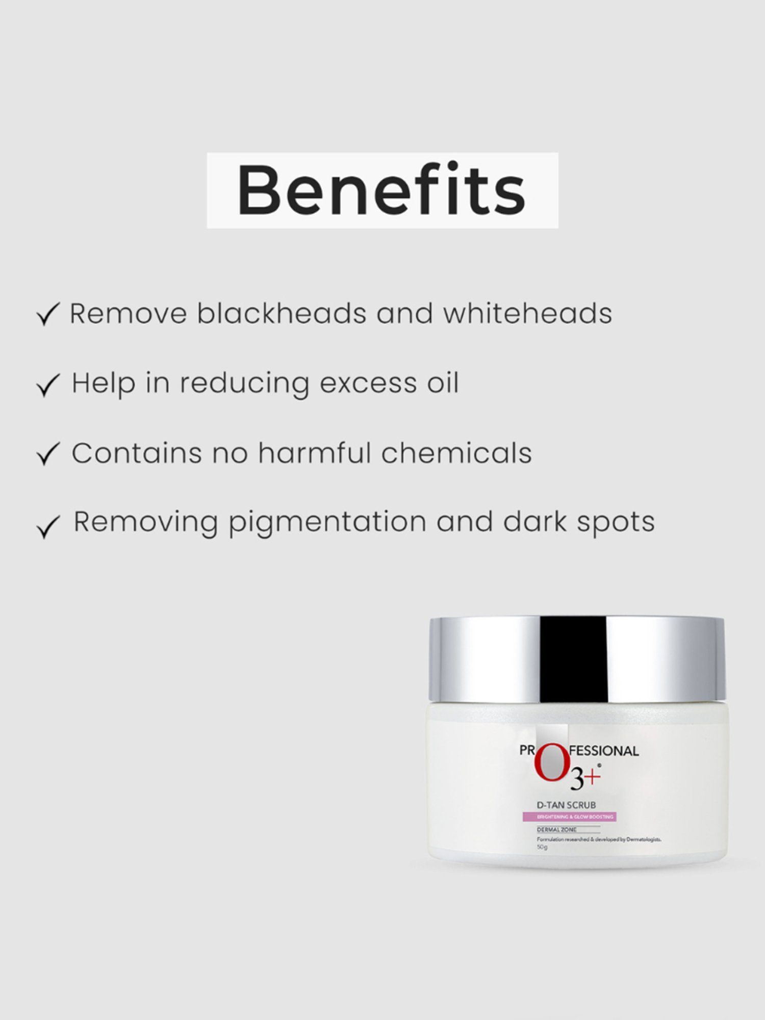 O3+ D-Tan Scrub - 50 gm