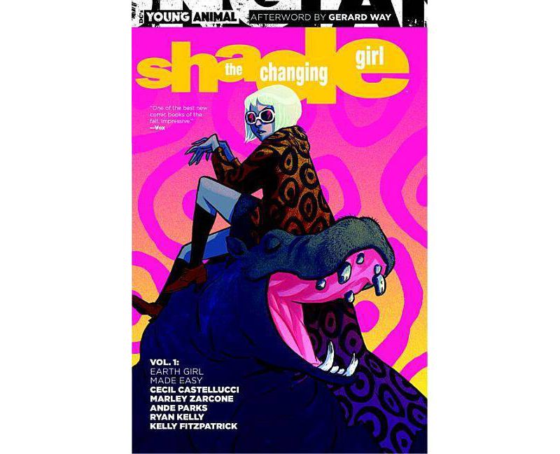 Shade the Changing Girl Vol. 1: Earth Girl Made Easy - (Young Animal) by  Cecil Castellucci (Paperback)