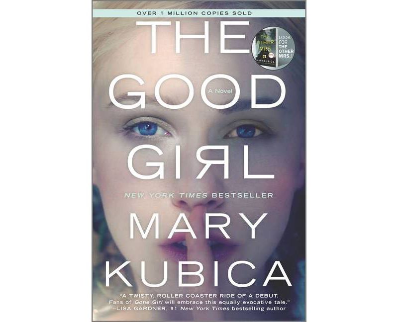 The Good Girl (Paperback) by Mary Kubica