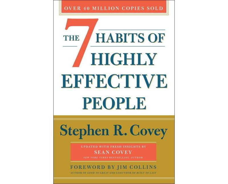 The 7 Habits of Highly Effective People: Revised and Updated - by Stephen R Covey & Sean Covey (Paperback)