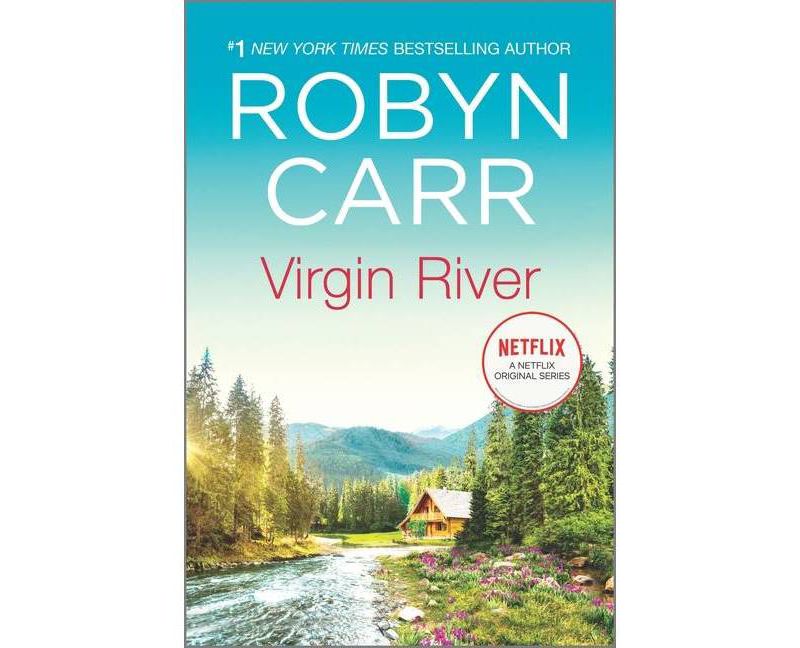 Virgin River - (Virgin River Novel, 1) by Robyn Carr (Paperback)