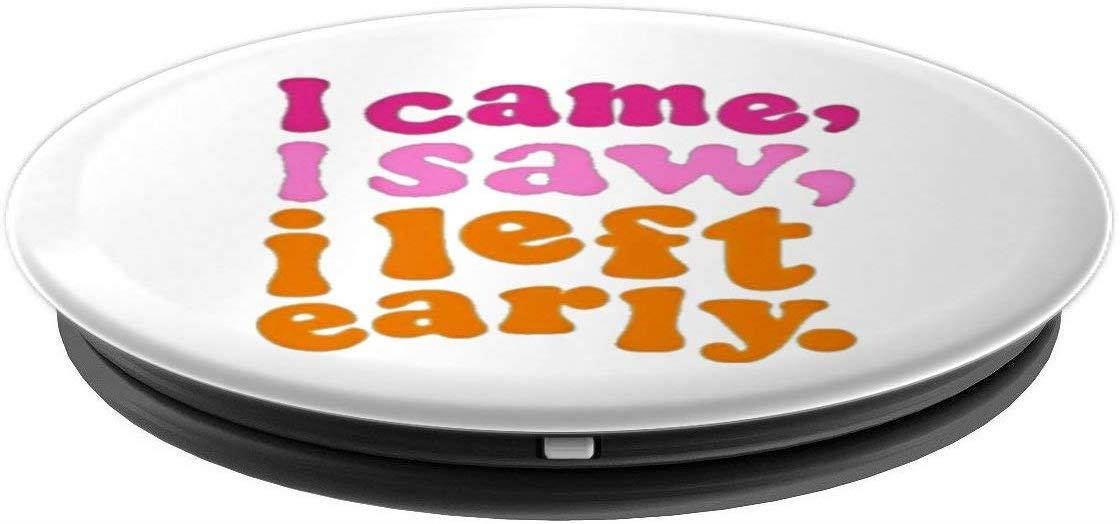 I Came, I Saw, I Left Early - White