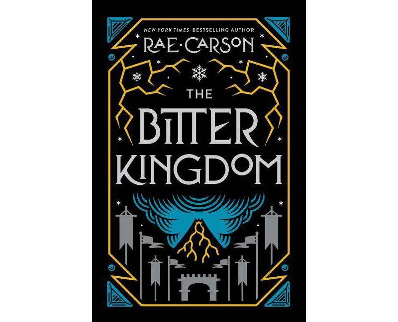 The Bitter Kingdom - (Girl of Fire and Thorns) by  Rae Carson (Paperback)