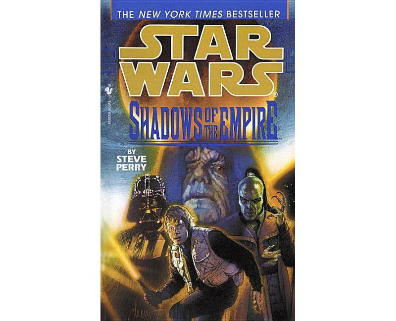 Shadows of the Empire: Star Wars Legends - (Star Wars - Legends) by  Steve Perry (Paperback)