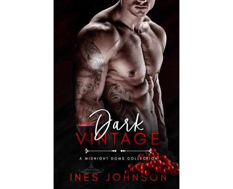 Dark Vintage - by  Ines Johnson (Paperback)
