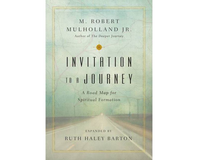 Invitation to a Journey - (Transforming Resources) by  M Robert Mulholland (Paperback)