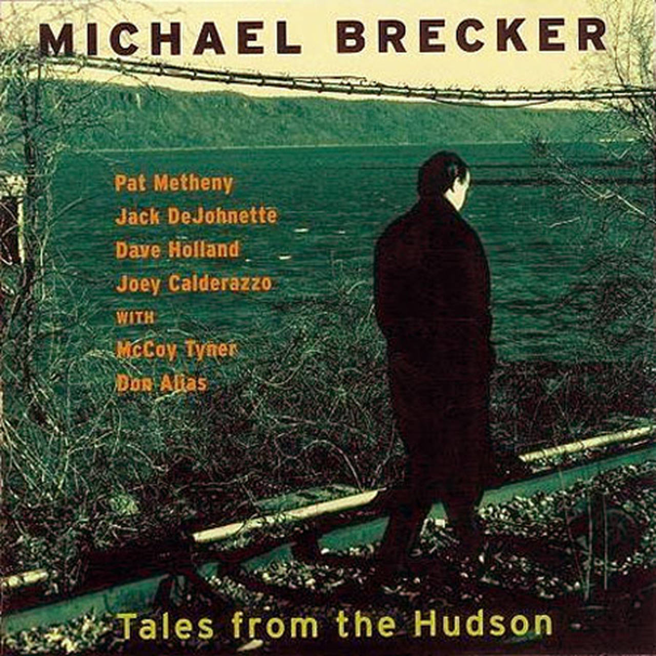 Michael Brecker Tales From The Hudson 180g 2LP (Vinyl)