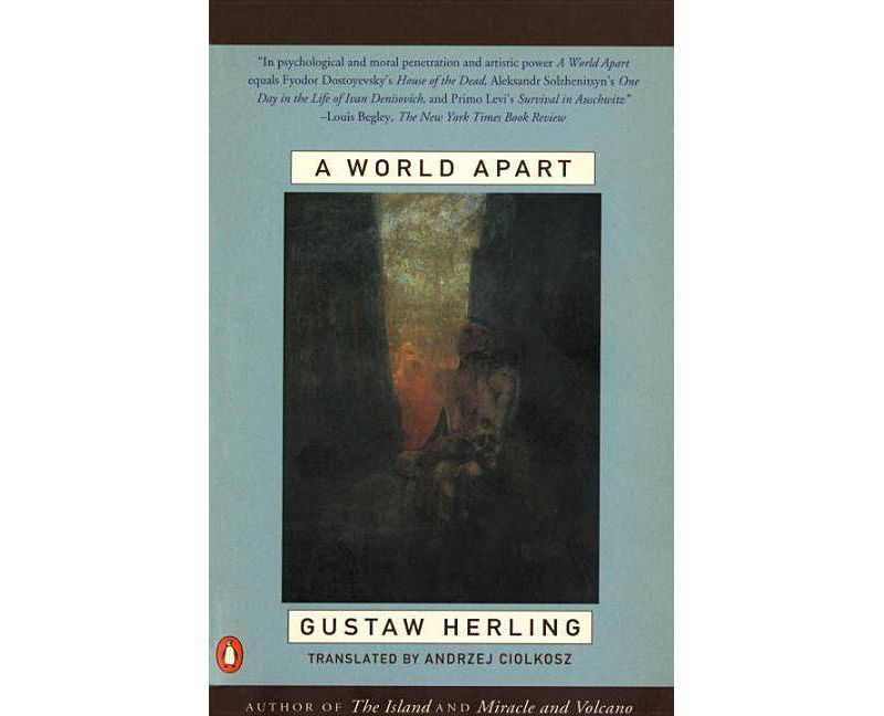 A World Apart - by  Gustaw Herling (Paperback)
