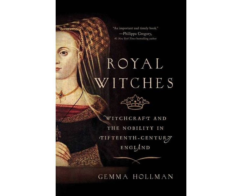 Royal Witches - by  Gemma Hollman (Paperback)