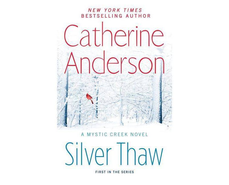 Silver Thaw (Paperback) by Catherine Anderson