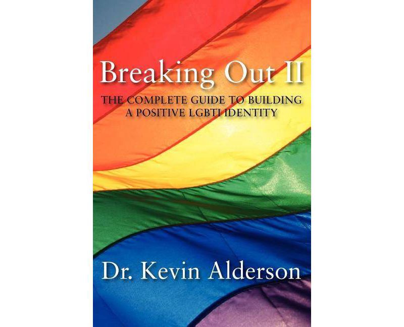 Breaking Out II - by  Kevin Alderson (Paperback)