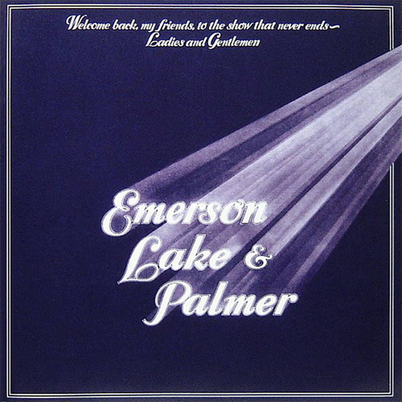 Emerson, Lake & Palmer Welcome Back My Friends To The Show That Never Ends Ladies and Gentlemen 140g 3LP (Vinyl)