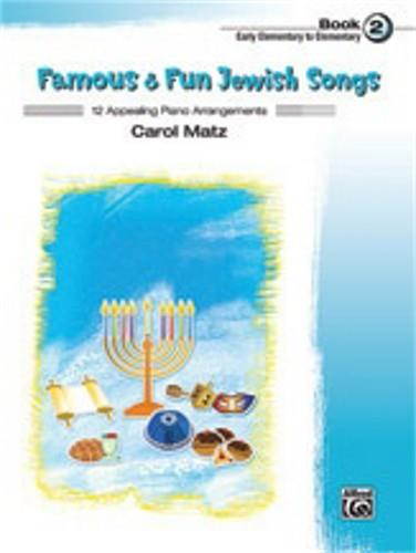 Alfred Famous & Fun Jewish Songs, Book 2