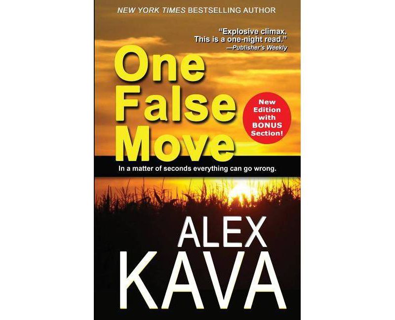 One False Move - 2nd Edition by  Alex Kava (Paperback)