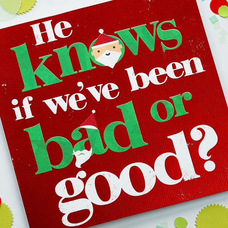 "He Knows If We've Been Bad or Good" Santa Lettering Card