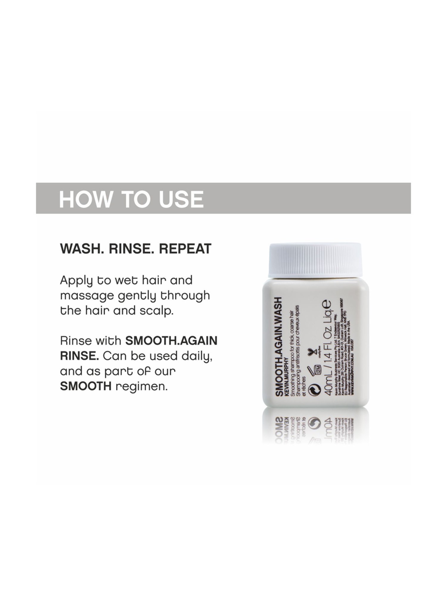 KEVIN MURPHY SMOOTH.AGAIN.WASH 40 ML