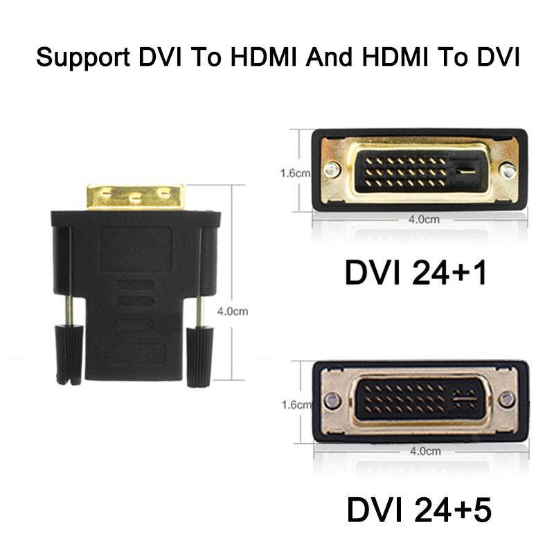 DVI 24+1 & 24+5 Male to HDMI Female Converter HDMI To DVI Adapter Support 1080P For HDTV Projector DVI-D Gold Plated Adapter