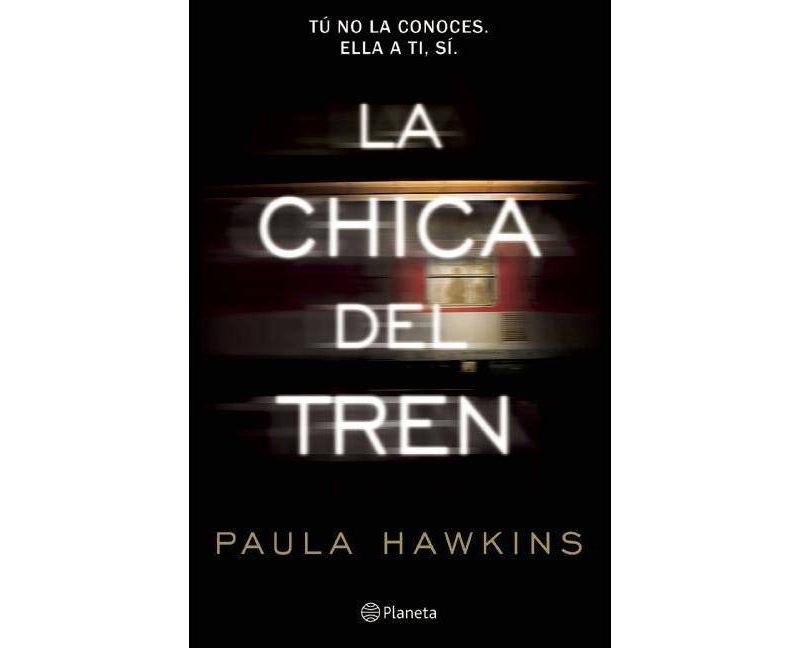 La Chica del Tren - by  Paula Hawkins (Paperback)