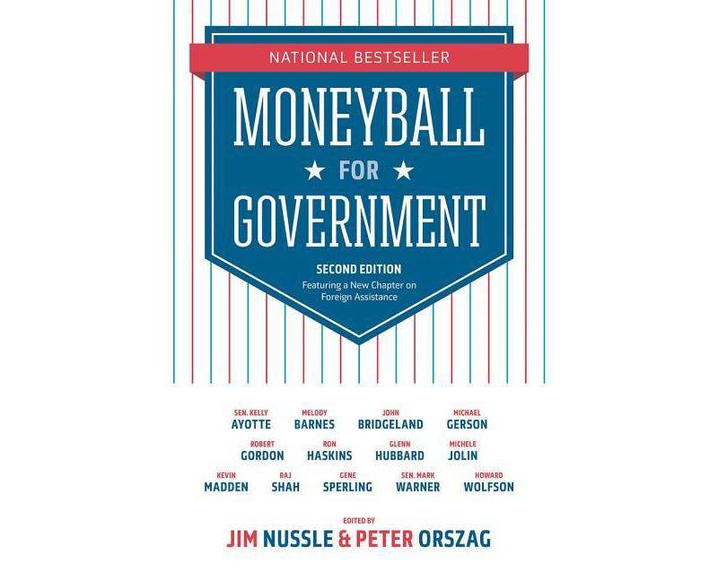Moneyball for Government - 2nd Edition by  Jim Nussle (Paperback)