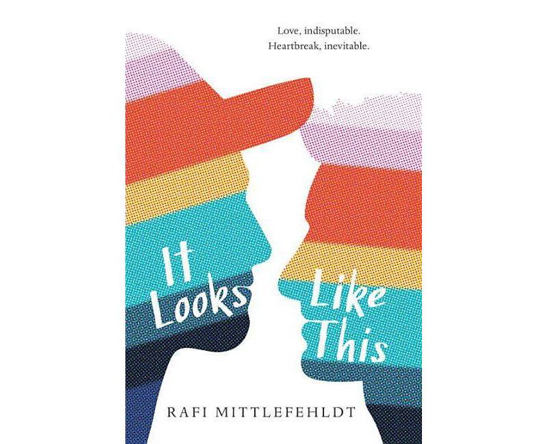 It Looks Like This -  Reprint by Rafi Mittlefehldt (Paperback)