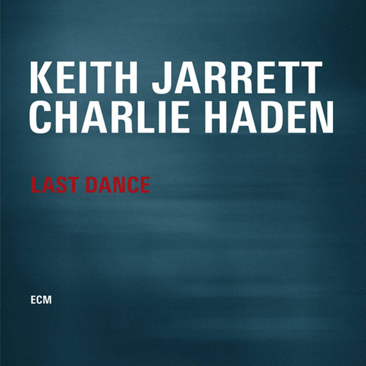 Keith Jarrett & Charlie Haden Last Dance 180g 2LP (Vinyl)