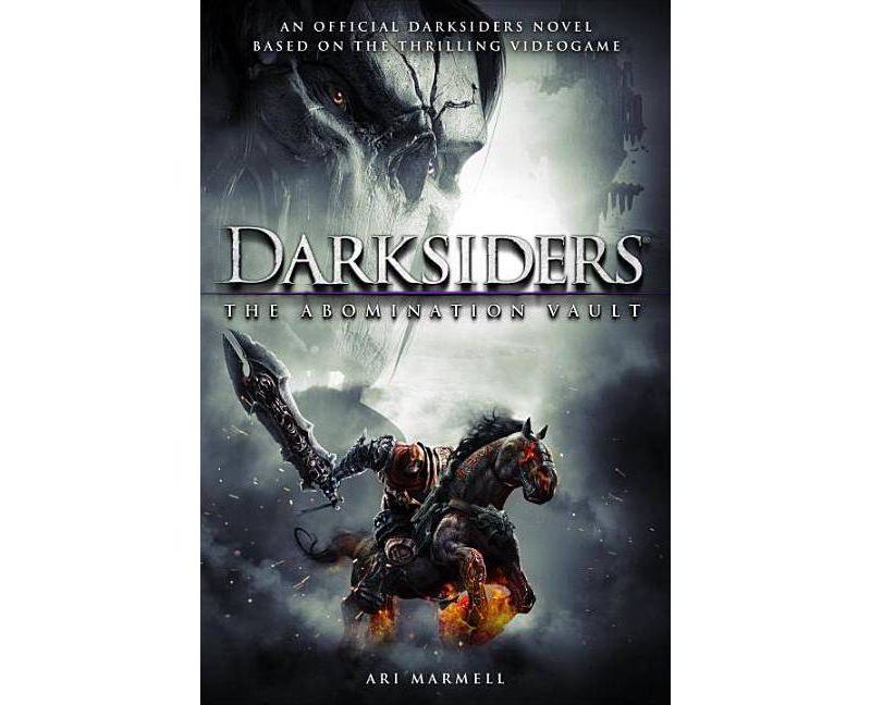 Darksiders: The Abomination Vault - by  Ari Marmell (Paperback)