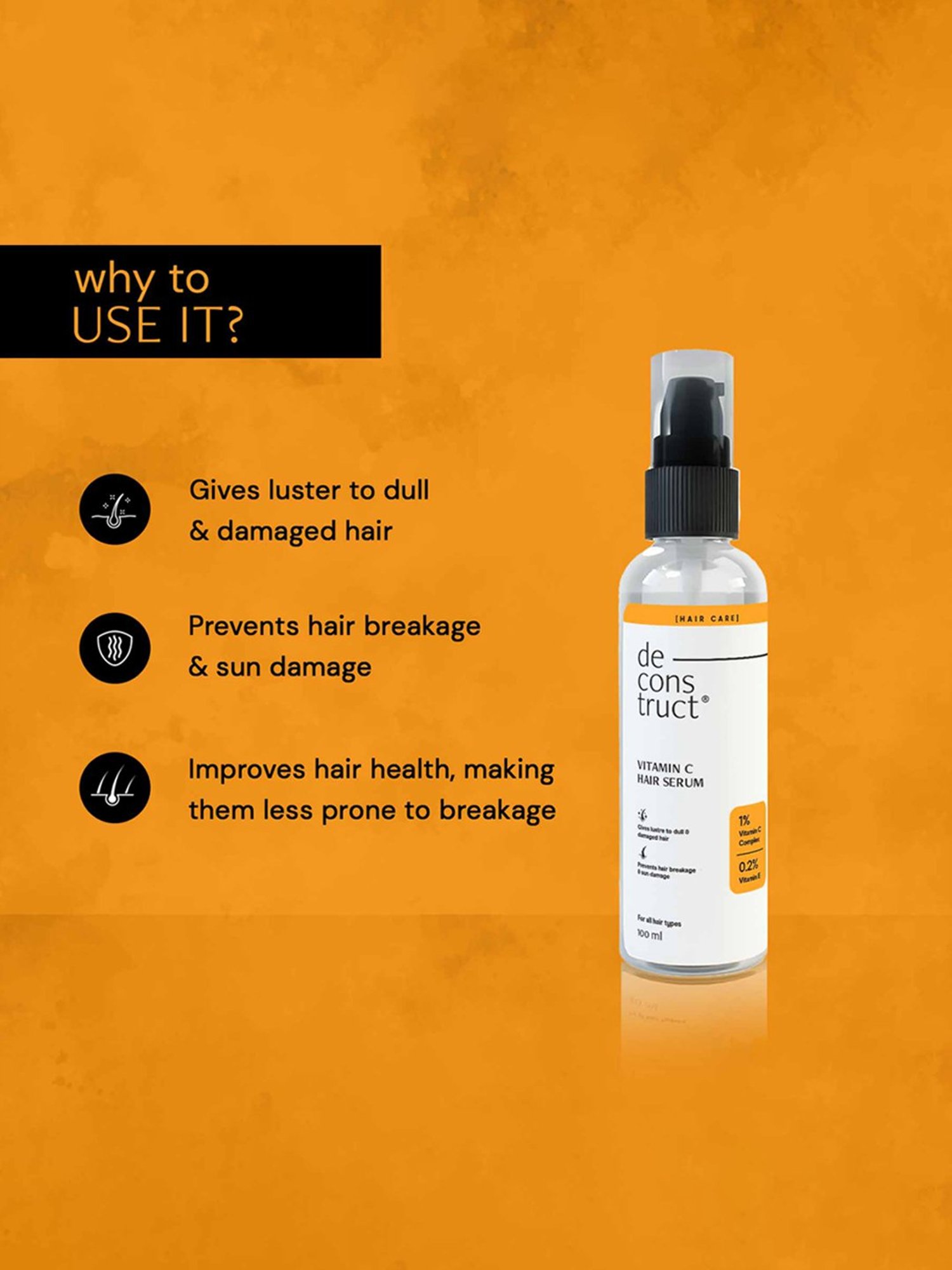 Deconstruct Vitamin C Hair Serum - 100 ml