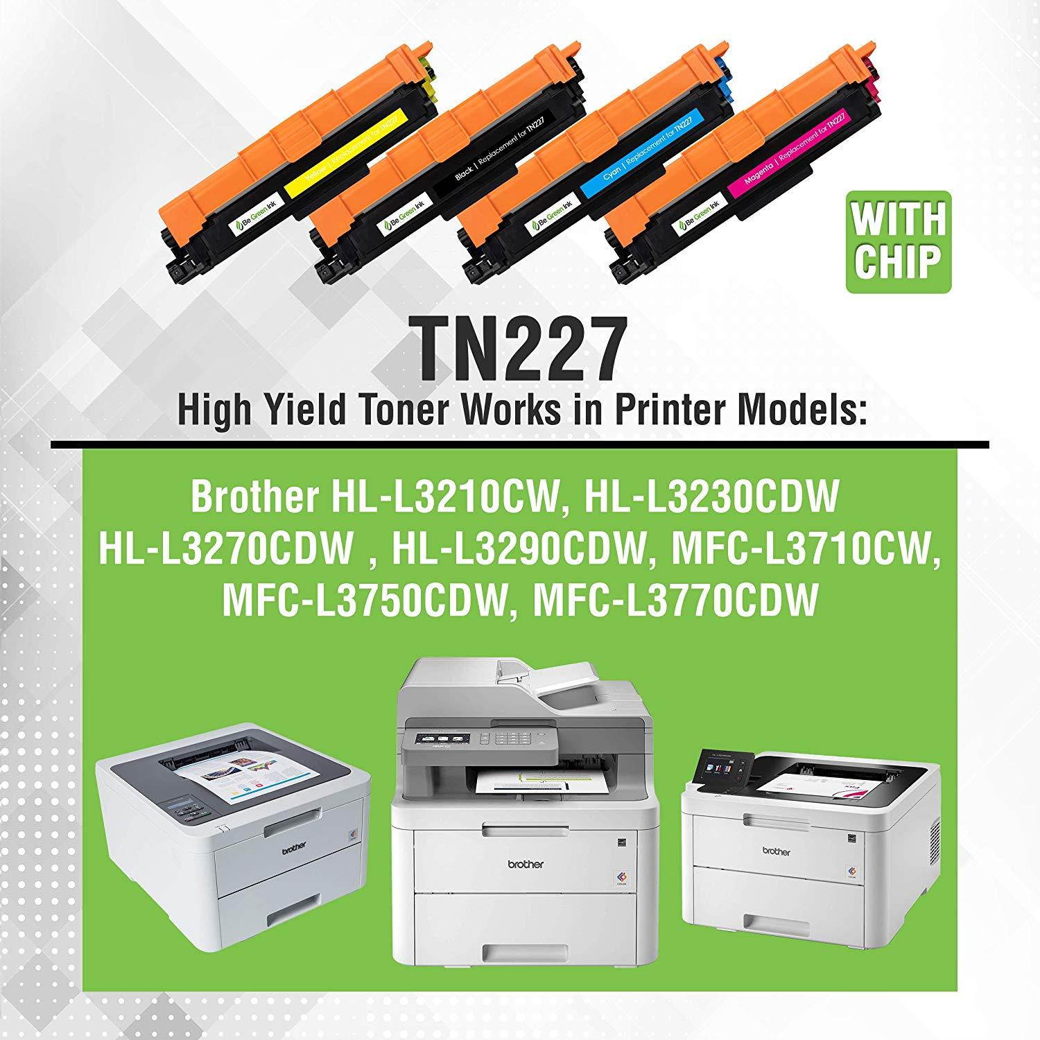 Be Green Ink TN227 TN 227Compatible Replacement Toner for Brother TN-227 HL-L3210CW HL-L3230CDW HL-L3270CDW HL-L3290CDW MFC-L3710CW MFC-L3750CDW MFC-L3770CDW Toner (High Yield 4-Pack) w Chip