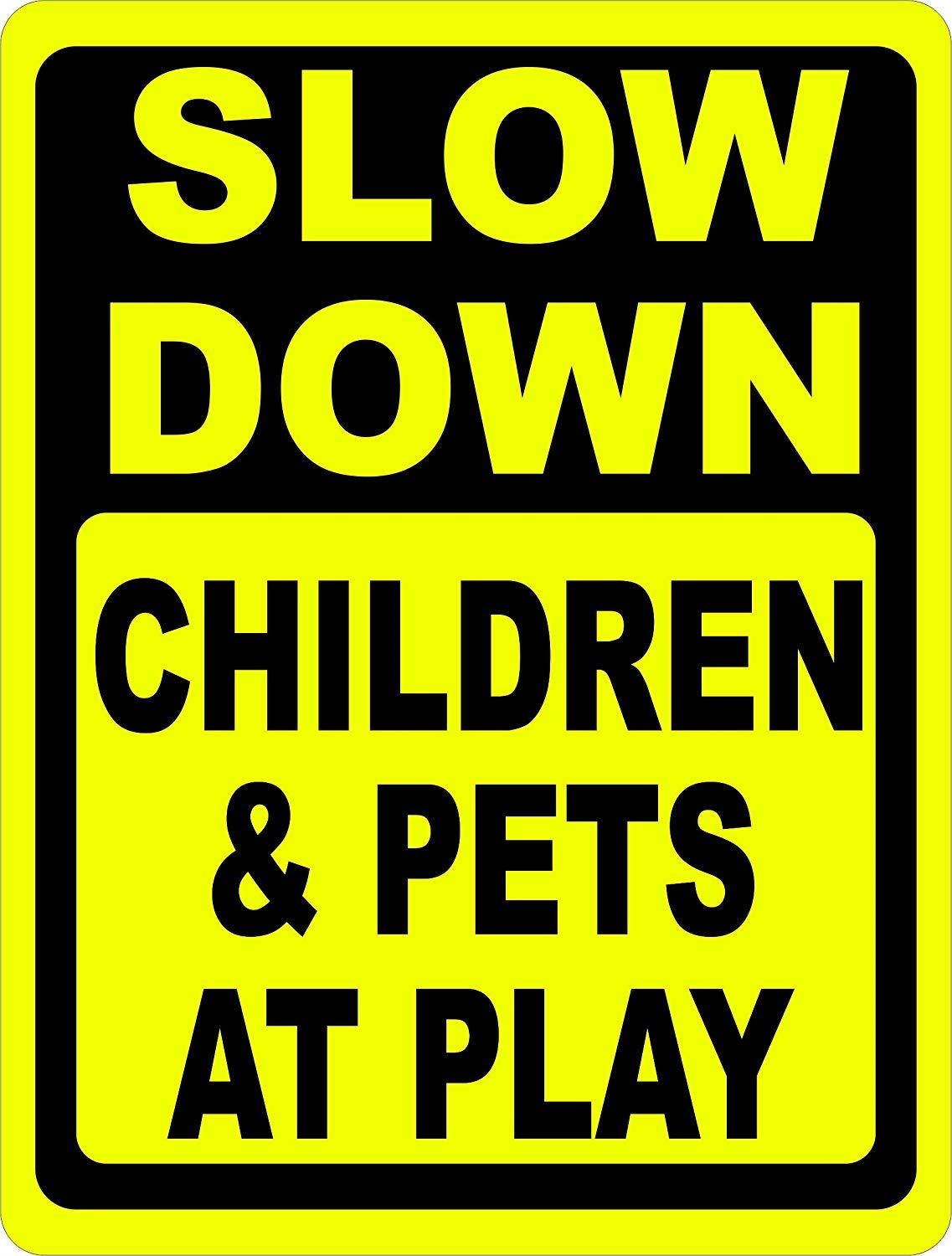 Slow Down Children & Pets at Play Sign. 12x18 Metal. Made in USA. Keep Neighbor Speeds Slower.