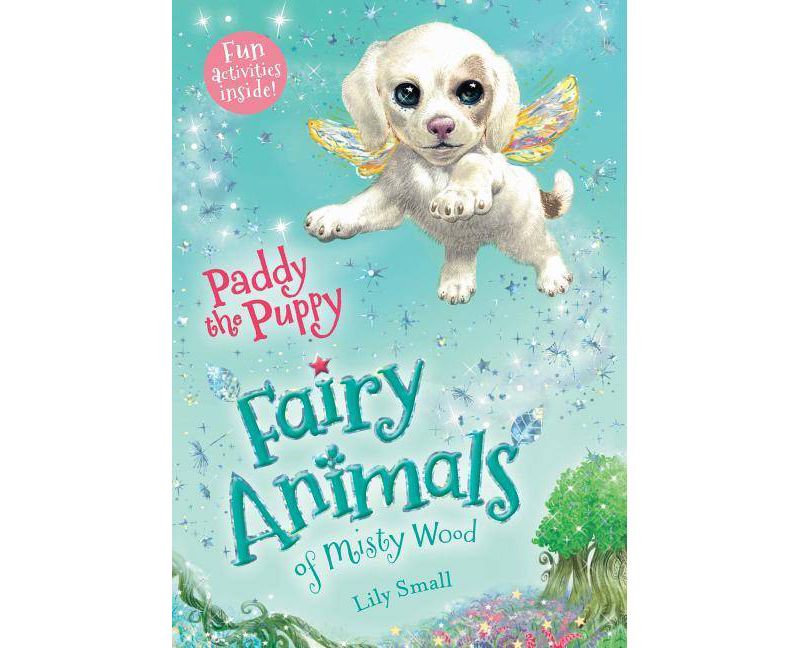 Paddy the Puppy (Fairy Animals of Misty Wood) (Paperback) by Lily Small