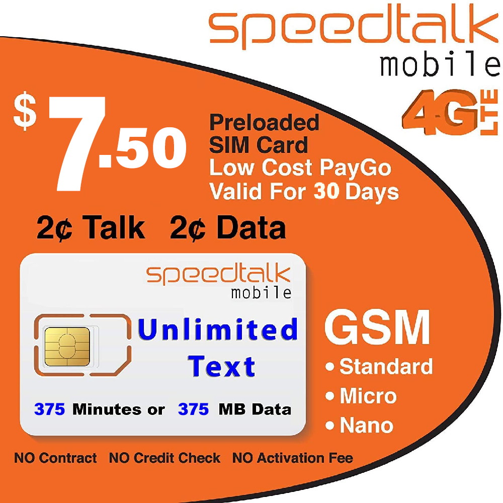 $7.50 Preloaded Mobile Sim Card - Unlimited Text - NO Contract - Speedtalk