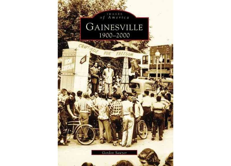 Gainesville: 1900-2000 - by Gordon Sawyer (Paperback)