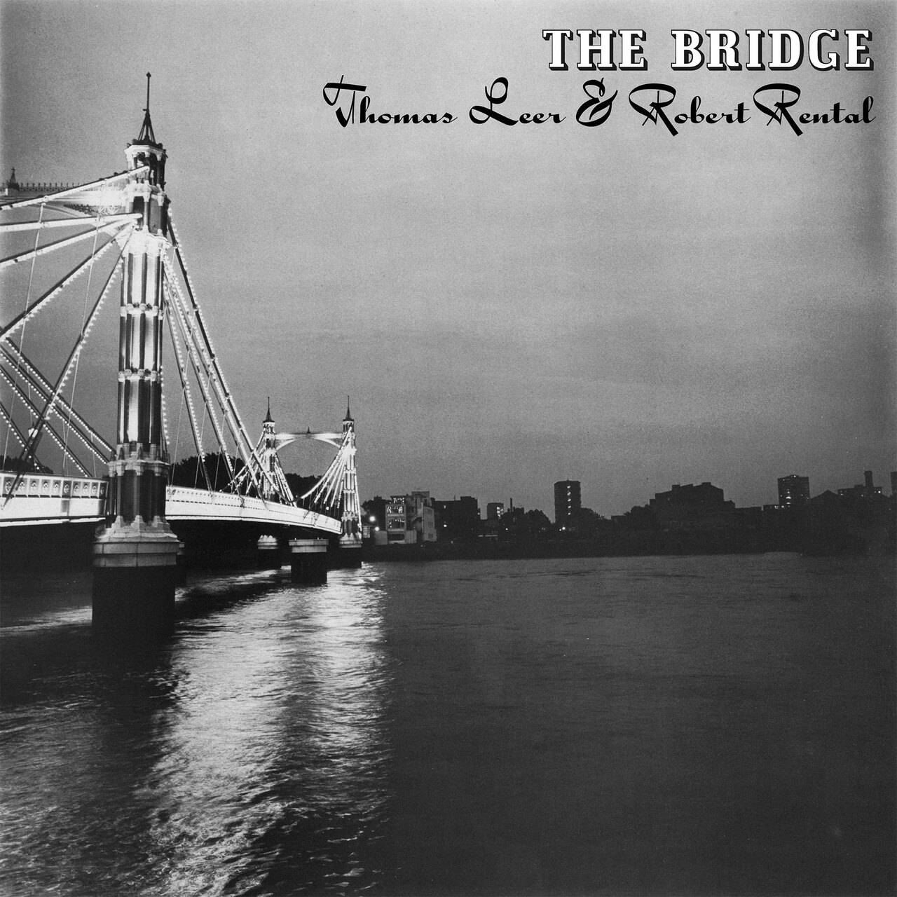 Thomas Leer & Robert Rental The Bridge LP (White Vinyl)