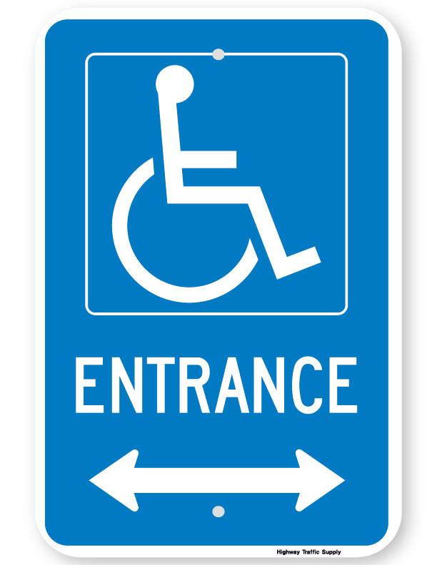Handicapped Entrance Sign (with double arrow)