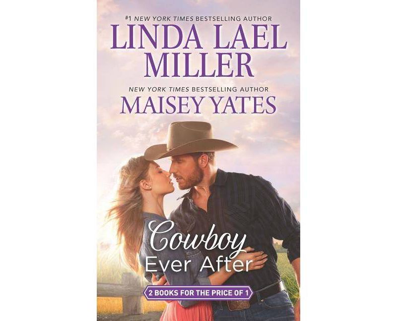 Cowboy Ever After Original/E - By Miller Linda Lael (Paperback)
