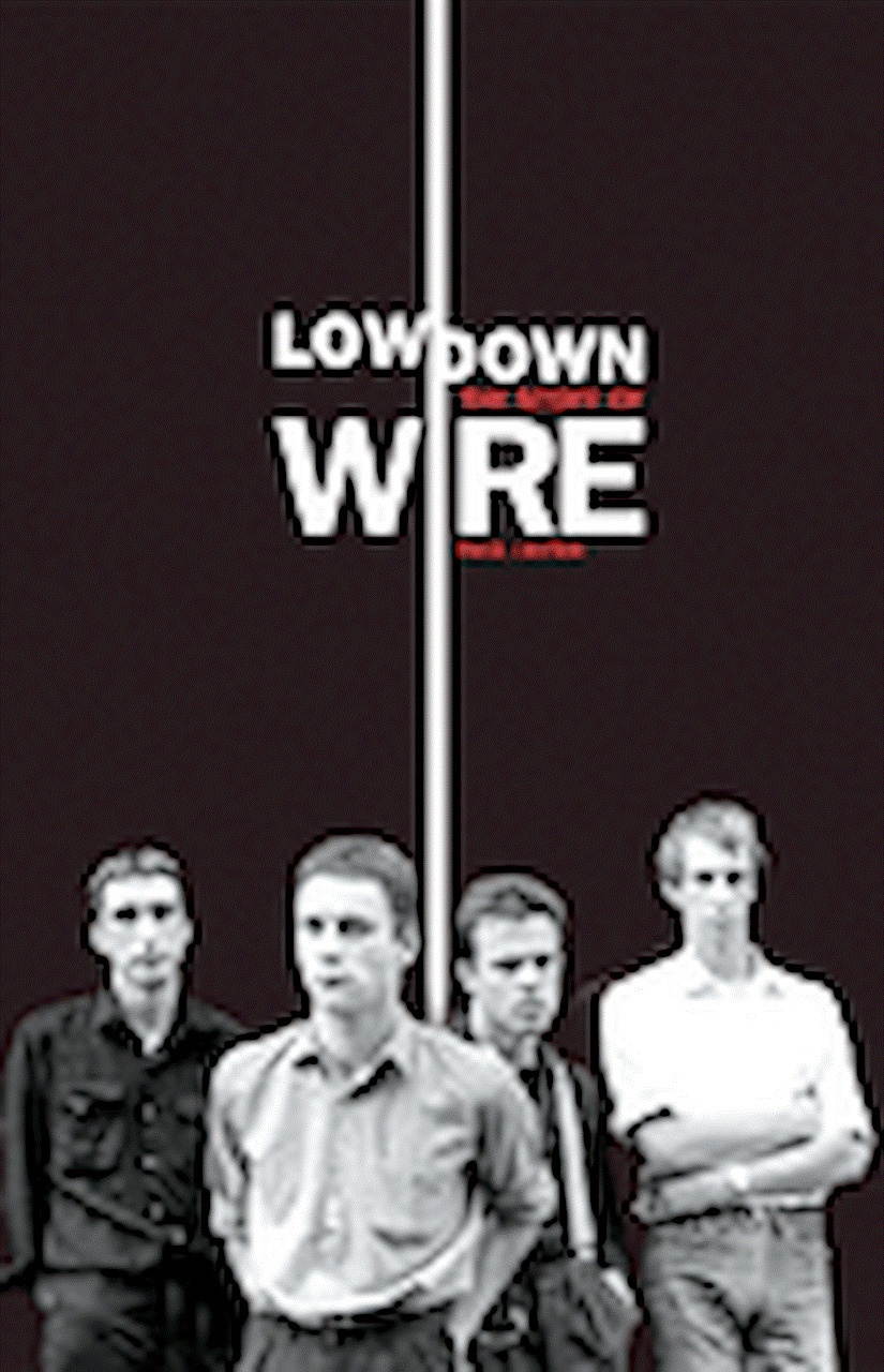 Lowdown - The Story of Wire