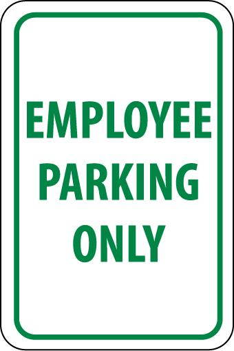NMC TM52G-EMPLOYEE PARKING ONLY, 18X12, .040 ALUM (1 EACH)