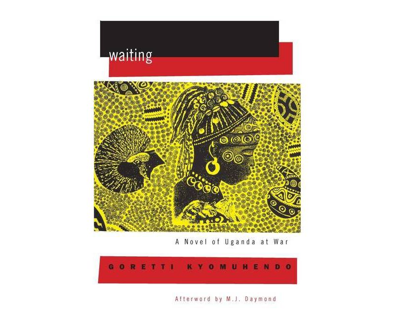 Waiting - (Women Writing Africa) by  Goretti Kyomuhendo (Paperback)