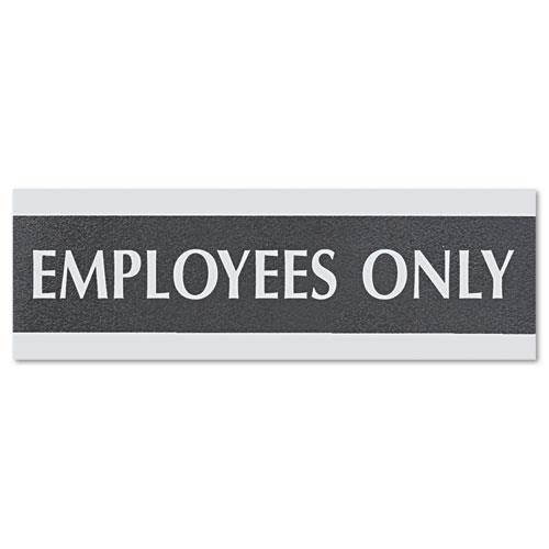 Headline Sign Century Series Office Sign EMPLOYEES ONLY 9 x 3 Black/Silver 4760
