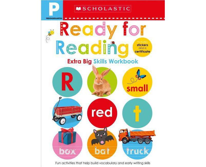 Prek Extra Big Skills : Ready for Reading Workbook - by Scholastic (Paperback)